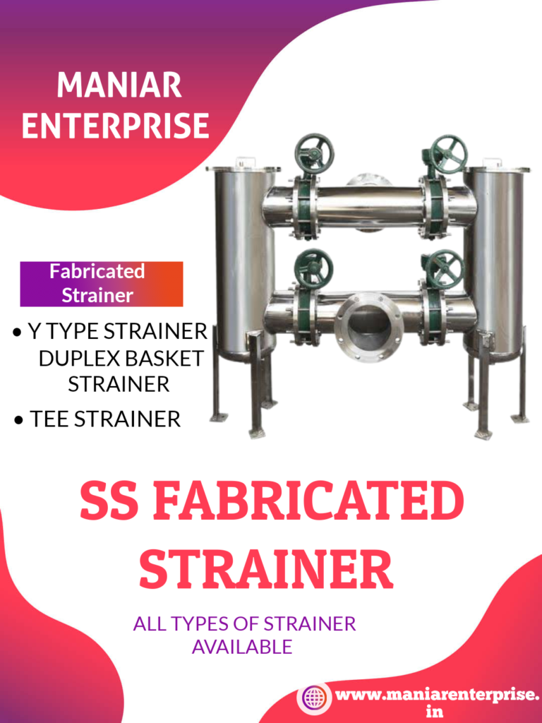 duplex fabricated strainer of SS
